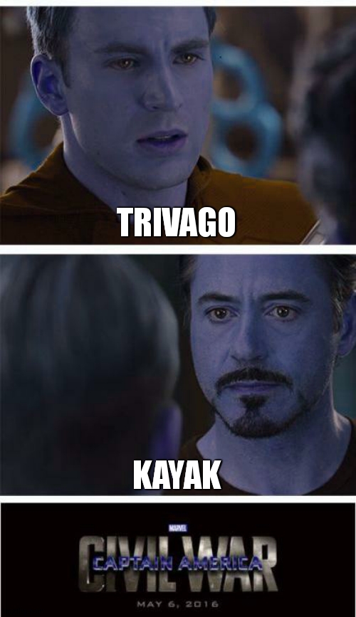 Marvel Civil War 1 | TRIVAGO; KAYAK | image tagged in memes,marvel civil war 1 | made w/ Imgflip meme maker
