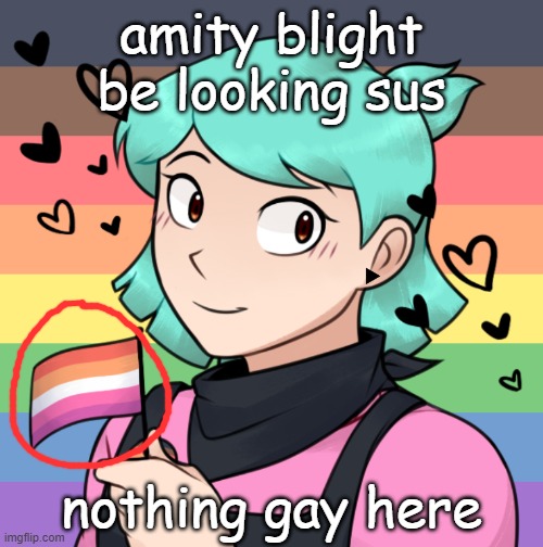 amity | amity blight be looking sus; nothing gay here | image tagged in amityblight,amity,gay,lesbian,the owl house | made w/ Imgflip meme maker