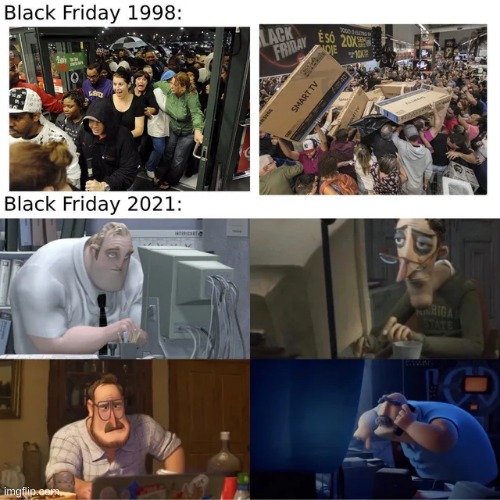 Happy Black Friday I guess | made w/ Imgflip meme maker