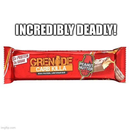 INCREDIBLY DEADLY! | made w/ Imgflip meme maker