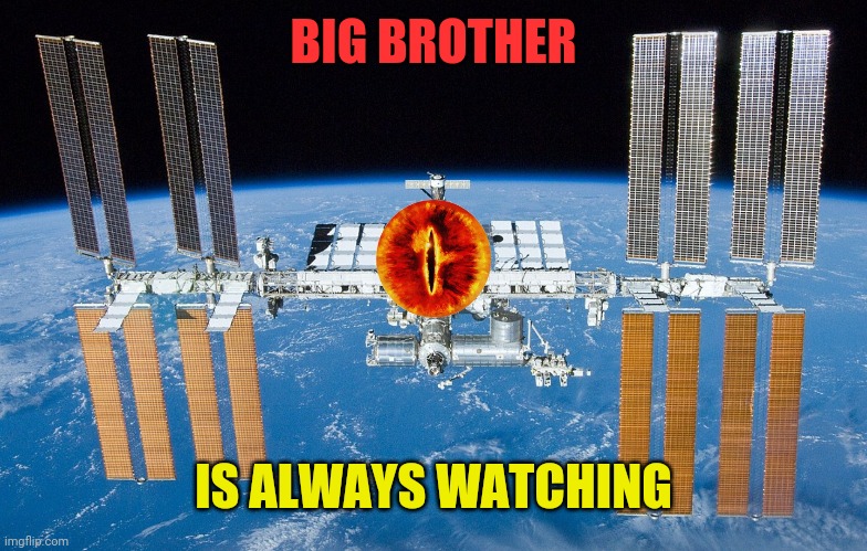 BIG BROTHER IS ALWAYS WATCHING | made w/ Imgflip meme maker