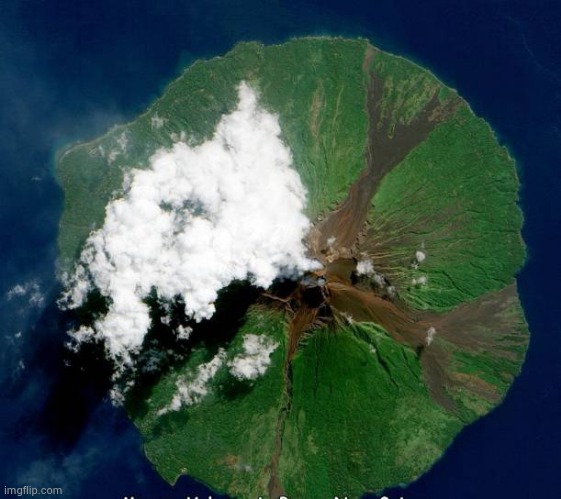 Manam volcano , New Guinea , photographed by NASA satellite | image tagged in volcano,beautiful nature,so hot right now | made w/ Imgflip meme maker