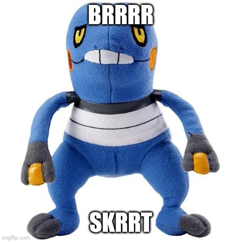 BRRRR; SKRRT | made w/ Imgflip meme maker