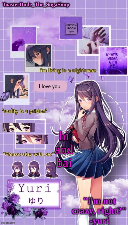 yuri temp 3 thanks LAK | hi
and
bai | image tagged in yuri temp 3 thanks lak | made w/ Imgflip meme maker