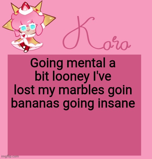 h | Going mental a bit looney I've lost my marbles goin bananas going insane | image tagged in h | made w/ Imgflip meme maker