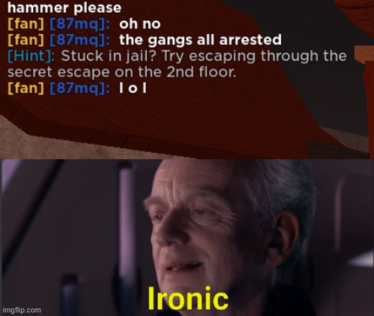 ironic | made w/ Imgflip meme maker