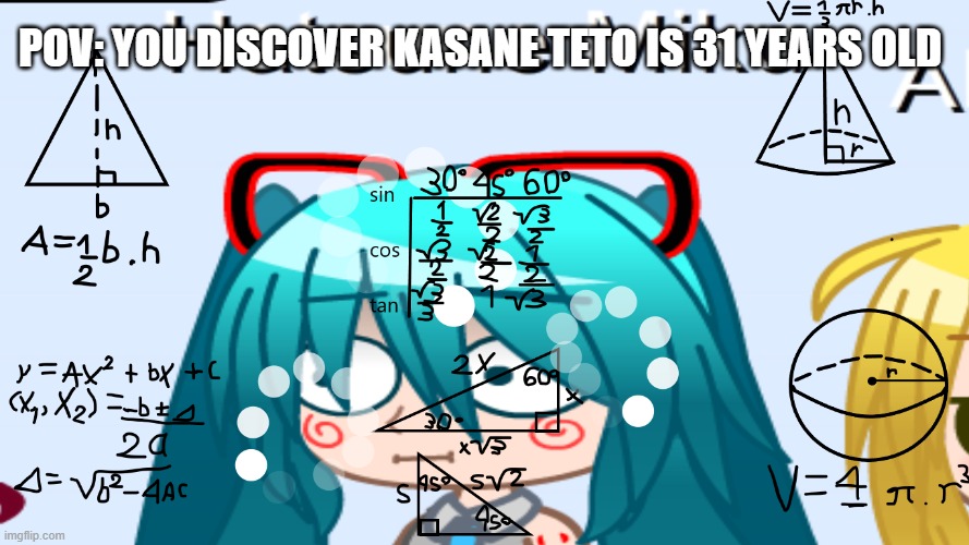 Hatsune miku thinking | POV: YOU DISCOVER KASANE TETO IS 31 YEARS OLD | image tagged in vocaloid,hatsune miku,thinking | made w/ Imgflip meme maker