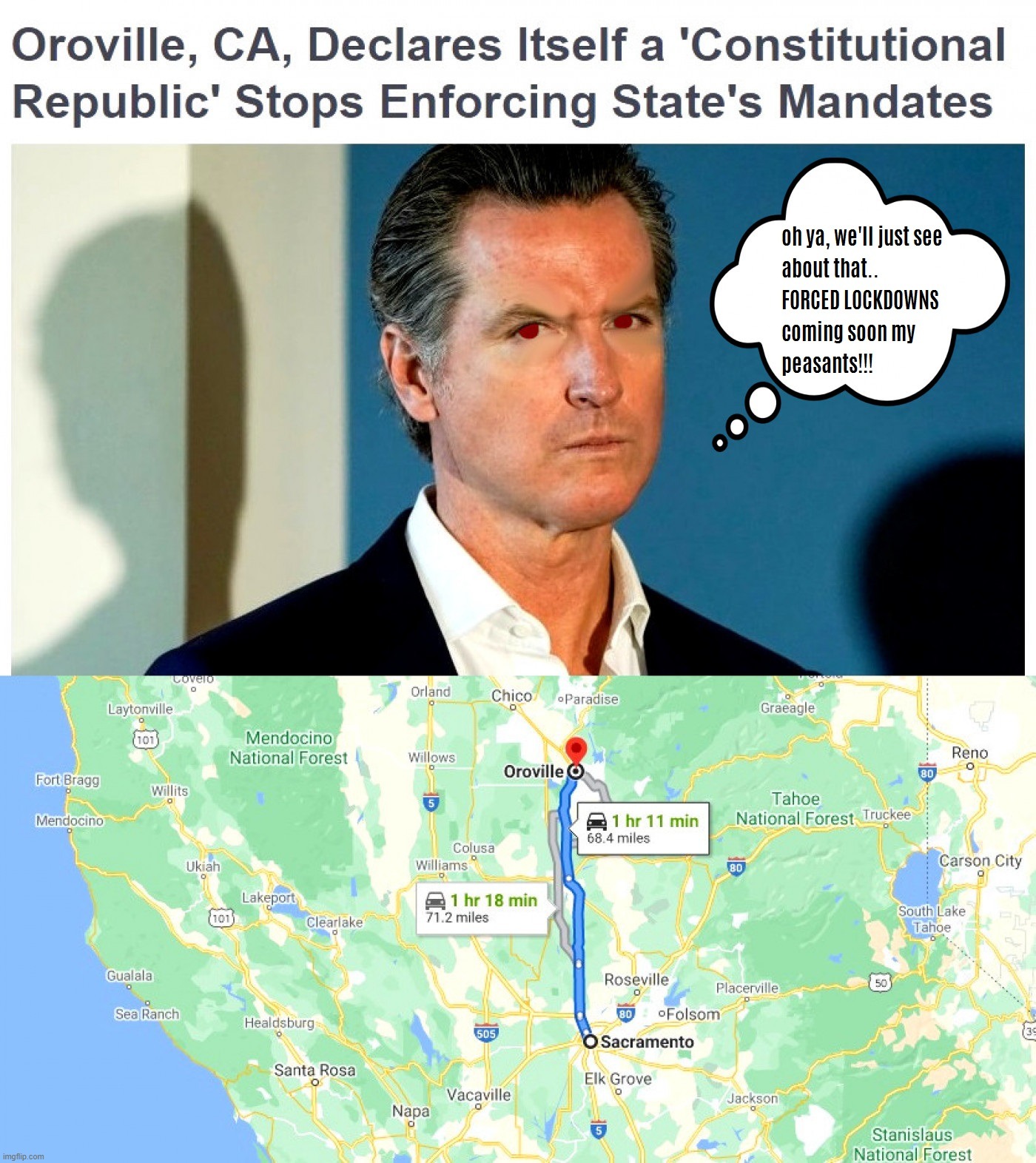 Mandates, Edicts, Guidelines are not Laws | image tagged in mandate,oroville,california,law,vaccine,tyranny for you | made w/ Imgflip meme maker