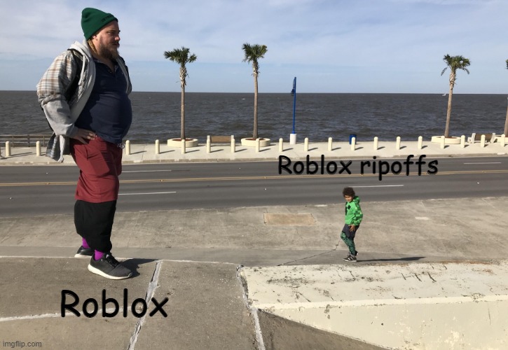 Roblox vs Roblox Ripoffs | Roblox ripoffs; Roblox | image tagged in ripoffs,roblox,kogama,brick planet | made w/ Imgflip meme maker