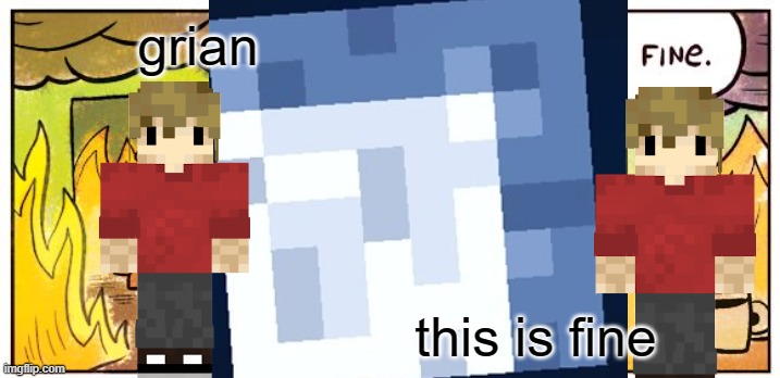 Grian Hermitcraft Episode 20 season 2 | grian; this is fine | image tagged in grian | made w/ Imgflip meme maker