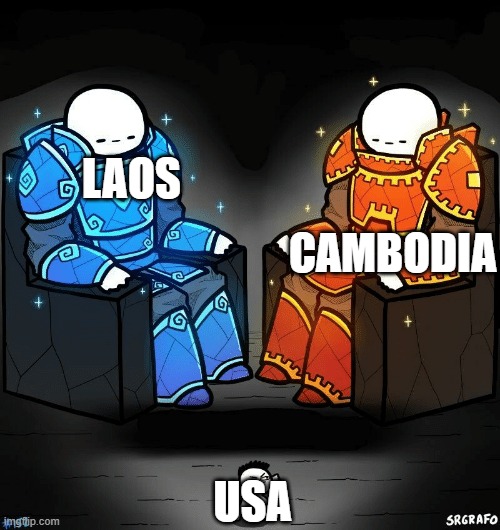 veitnam war | CAMBODIA; LAOS; USA | image tagged in srgrafo 152 | made w/ Imgflip meme maker