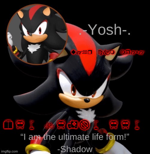 .-Yosh-.'s Shadow Temp | ujhr ckm mrjsj efw bfhxw ffw | image tagged in -yosh- 's shadow temp | made w/ Imgflip meme maker