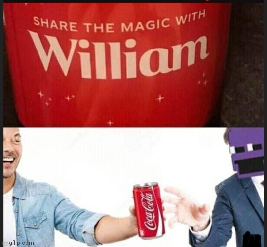 Share the magic guys! | image tagged in memes,william afton,share | made w/ Imgflip meme maker