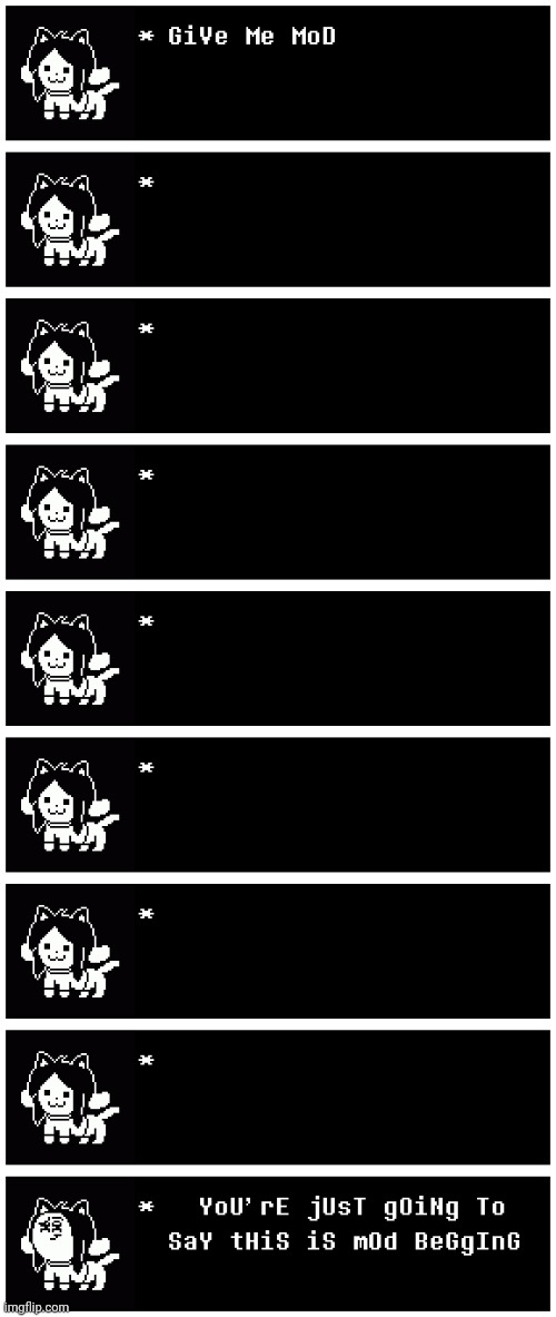Do it for temmie(Mod Note: ohok) | image tagged in undertale,comics,why did i make this | made w/ Imgflip meme maker