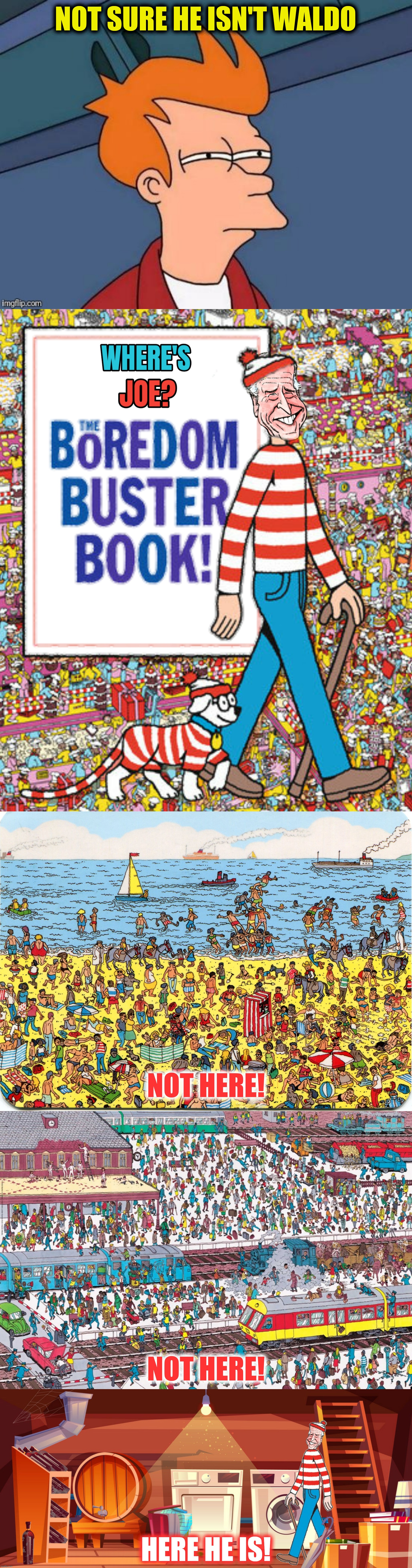 NOT SURE HE ISN'T WALDO | made w/ Imgflip meme maker