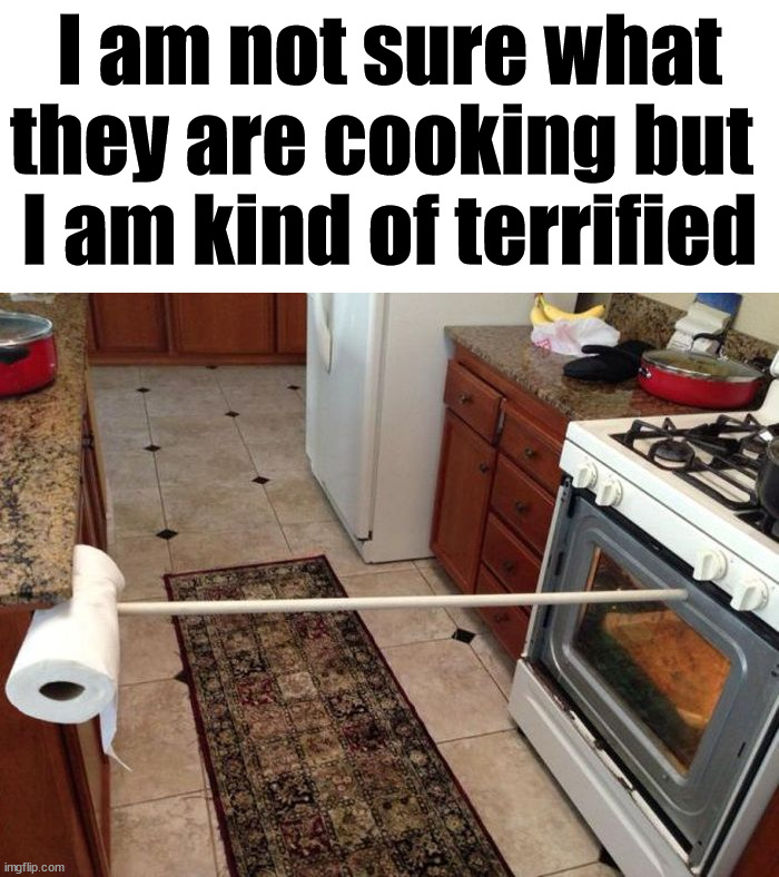 It is not good if you have to secure the stove. | I am not sure what they are cooking but 
I am kind of terrified | image tagged in food | made w/ Imgflip meme maker