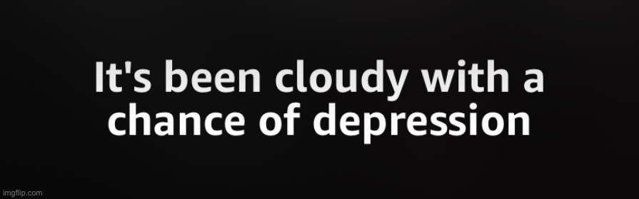 :/ | image tagged in depression | made w/ Imgflip meme maker