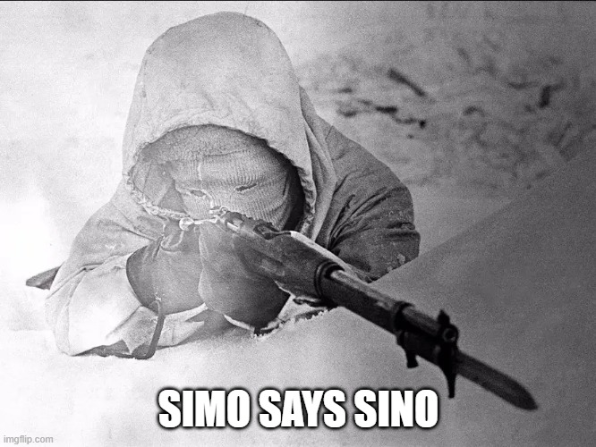 The White Death. | SIMO SAYS SINO | image tagged in the white death | made w/ Imgflip meme maker