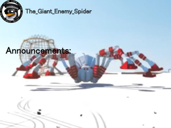 High Quality The_Giant_Enemy_Spider announcement (Old) Blank Meme Template