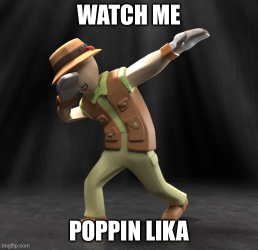 Poppin lika | WATCH ME; POPPIN LIKA | image tagged in cursed rec room | made w/ Imgflip meme maker