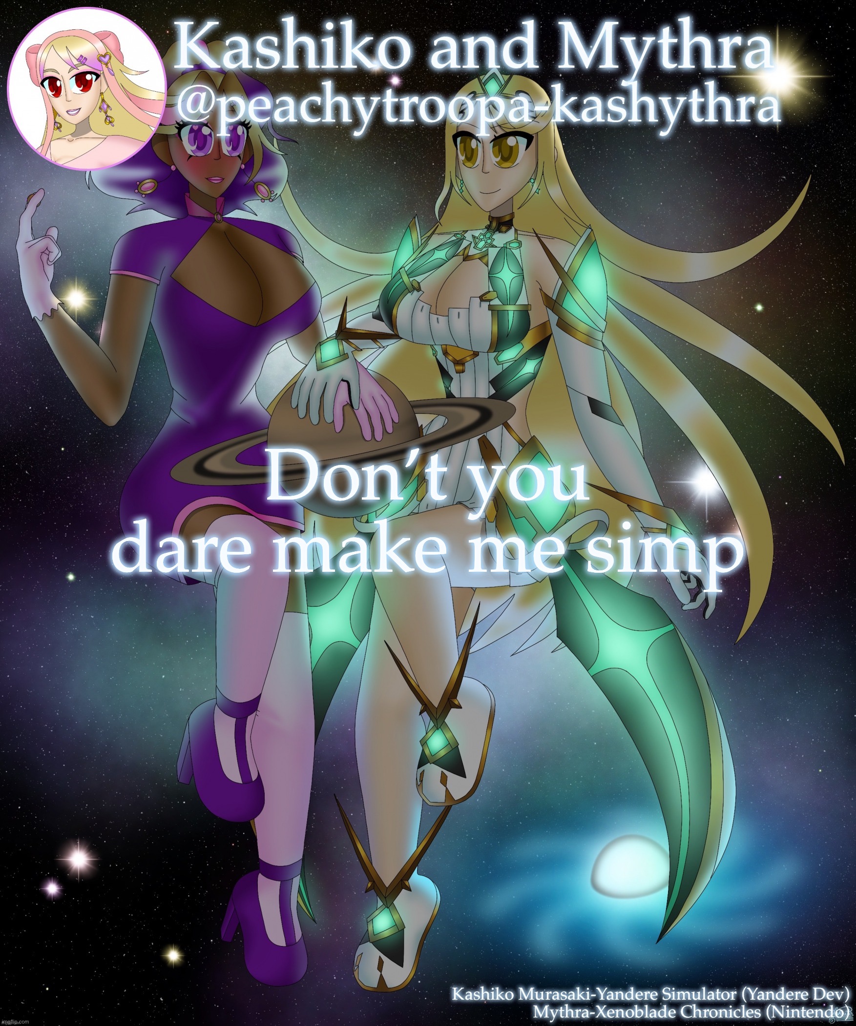 Kashiko Murasaki and Mythra | Don’t you dare make me simp | image tagged in kashiko murasaki and mythra | made w/ Imgflip meme maker