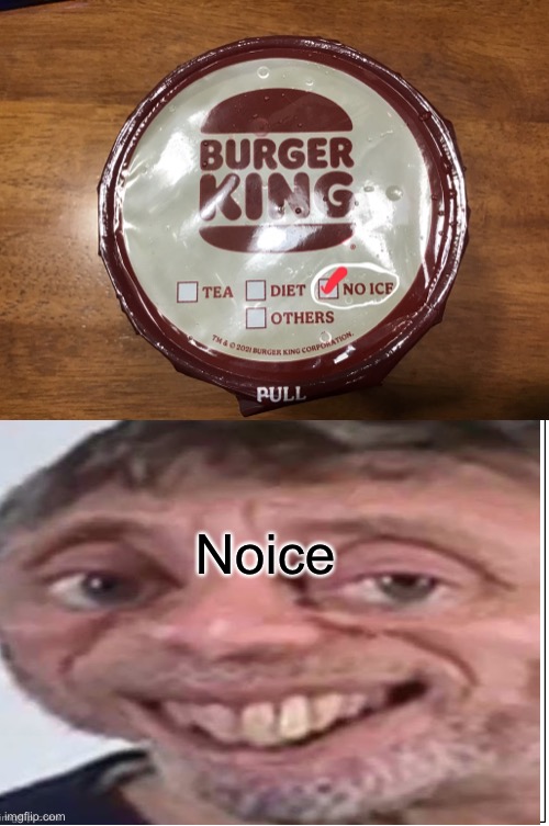 Noic3 | Noice | image tagged in lol | made w/ Imgflip meme maker