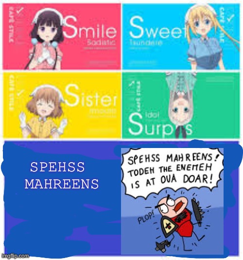 s stand for spehss mahreen | SPEHSS 
MAHREENS | image tagged in s stands for | made w/ Imgflip meme maker