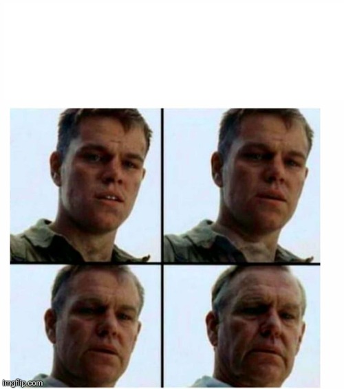 Matt Damon gets older | image tagged in matt damon gets older | made w/ Imgflip meme maker