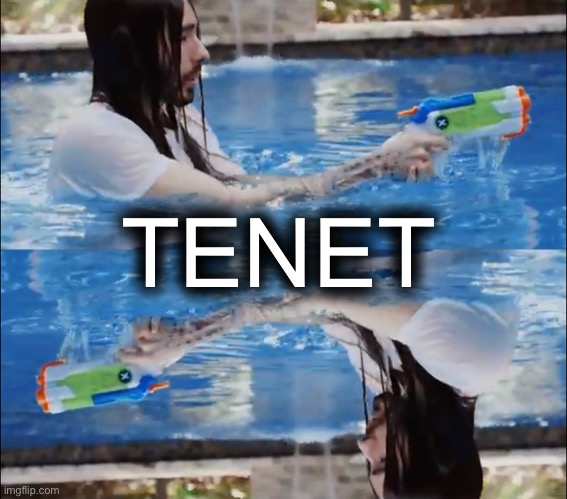 Moist Critical | TENET | image tagged in funny | made w/ Imgflip meme maker