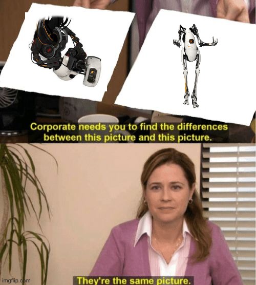 Are they the same??? | image tagged in memes,portal 2,glados | made w/ Imgflip meme maker