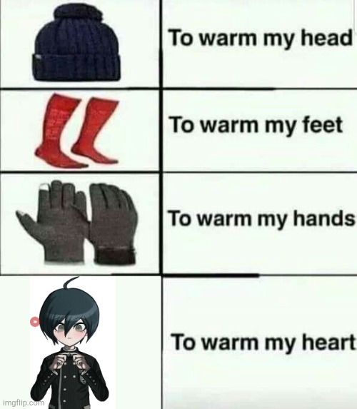 To warm our hearts | image tagged in to warm my heart | made w/ Imgflip meme maker