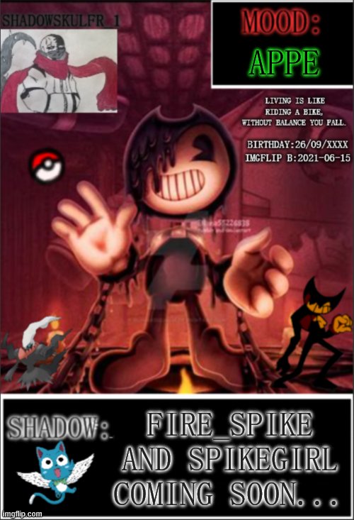 SSFR's official temp | APPE; FIRE_SPIKE AND SPIKEGIRL COMING SOON... | image tagged in ssfr official temp | made w/ Imgflip meme maker