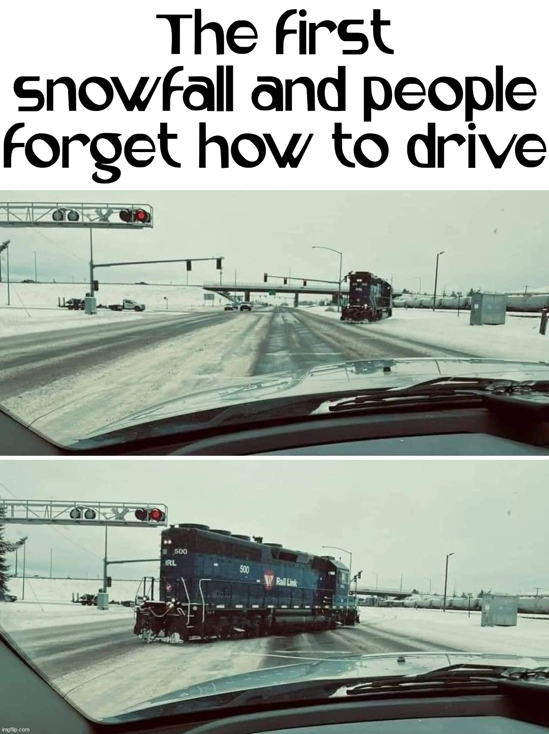 Looks like a skidder coming into your lane | The first snowfall and people forget how to drive | image tagged in fun,driving | made w/ Imgflip meme maker