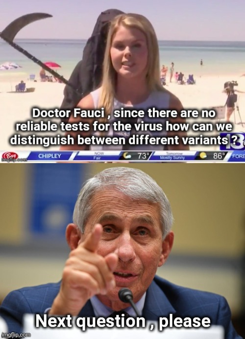 Someone give me a straight answer | image tagged in dr fauci,grim reaper,captain trips,horror movie,politicians suck,plandemic | made w/ Imgflip meme maker