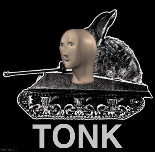 Tonk Rabbit | TONK | image tagged in tonk rabbit | made w/ Imgflip meme maker