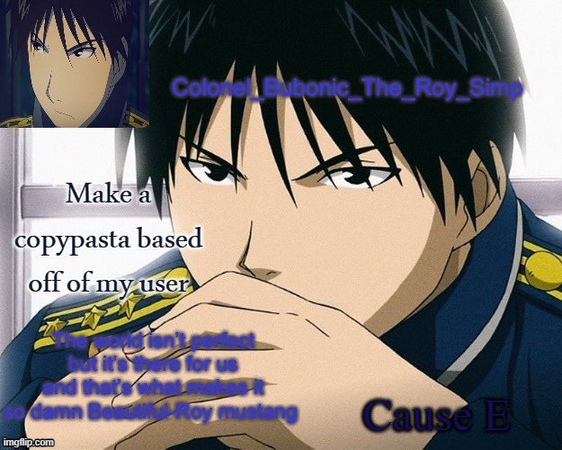 Yall should know him by now | Make a copypasta based off of my user; Cause E | image tagged in yall should know him by now | made w/ Imgflip meme maker