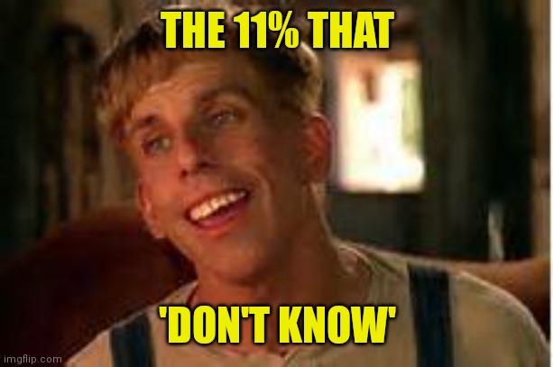 Simple Jack | THE 11% THAT 'DON'T KNOW' | image tagged in simple jack | made w/ Imgflip meme maker