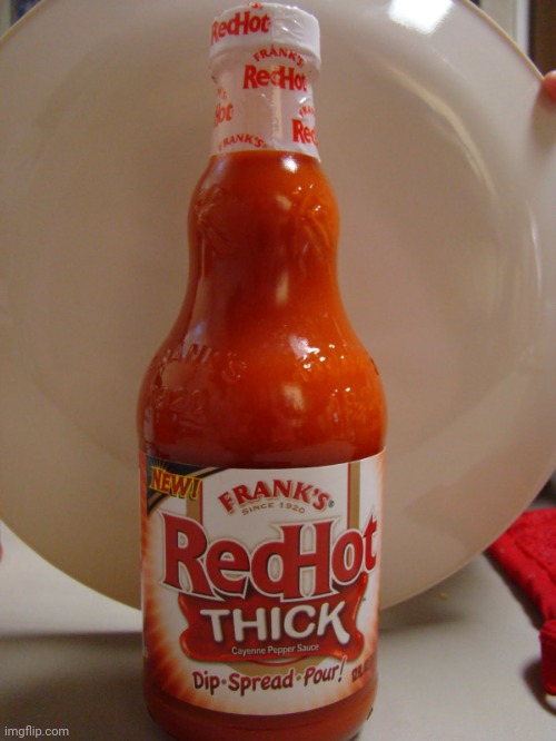 My Custom Template: Red hot thick cayenne pepper sauce | image tagged in red hot thick cayenne pepper sauce,templates,template,custom template,hot sauce,sauce | made w/ Imgflip meme maker