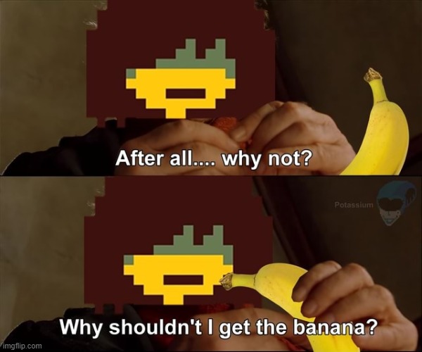 image tagged in banana,where banana,banana week,bananas,where banana blank,kris | made w/ Imgflip meme maker