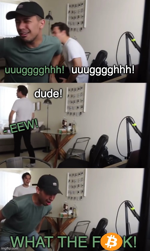 Eww dude wtf | image tagged in eww dude wtf | made w/ Imgflip meme maker