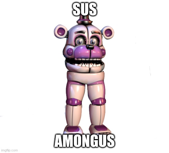 amogus | SUS; AMONGUS | image tagged in fnaf,five nights at freddys,five nights at freddy's | made w/ Imgflip meme maker