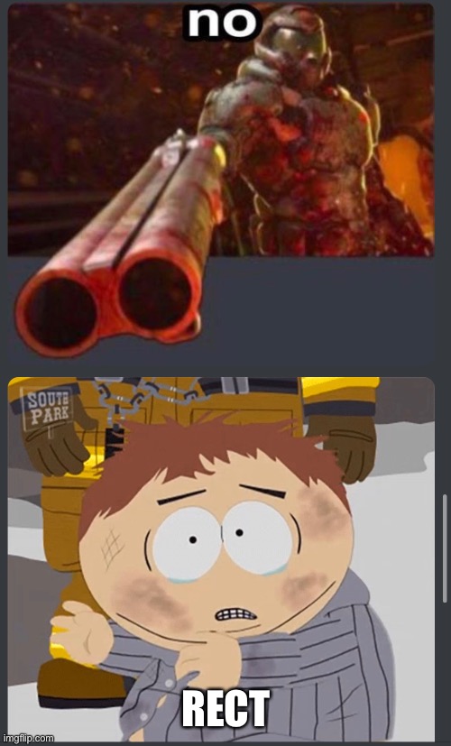 no | RECT | image tagged in no,south park | made w/ Imgflip meme maker
