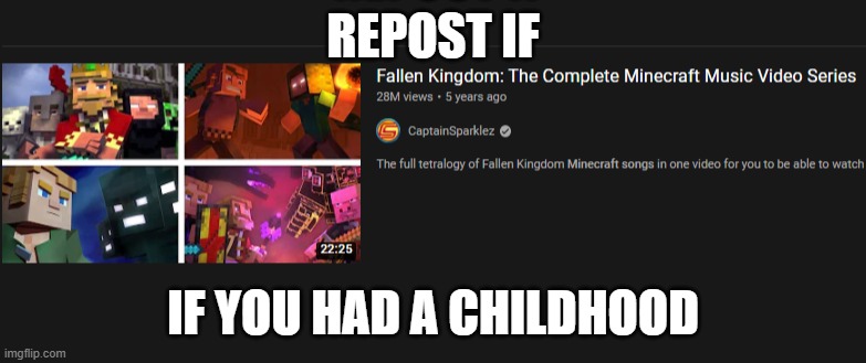 only chads remember this | REPOST IF; IF YOU HAD A CHILDHOOD | made w/ Imgflip meme maker