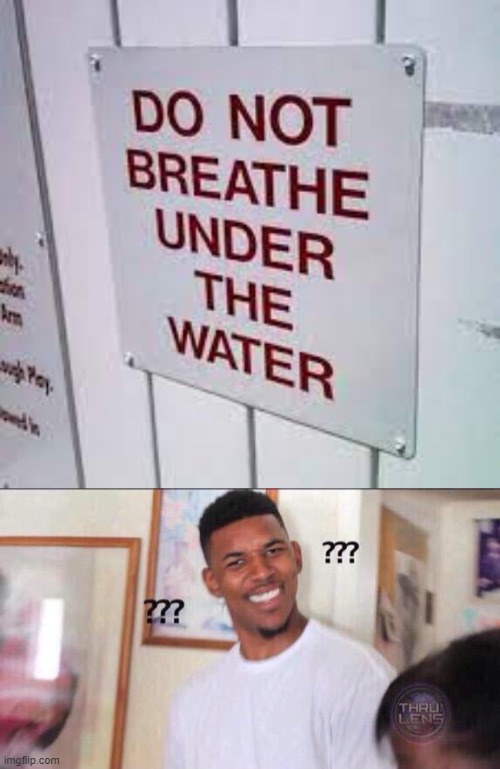 ??? | image tagged in sign,meme,huh | made w/ Imgflip meme maker