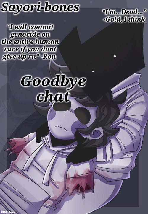 Jummy note: cya | Goodbye chat | image tagged in two cool dudes v2 | made w/ Imgflip meme maker