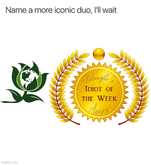 Name a more iconic duo, I'll wait | image tagged in name a more iconic duo i'll wait | made w/ Imgflip meme maker