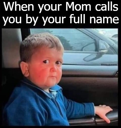 When your Mom calls you by your full name | image tagged in hammer | made w/ Imgflip meme maker