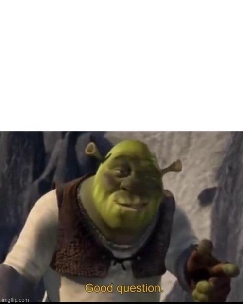 Shrek | image tagged in shrek | made w/ Imgflip meme maker