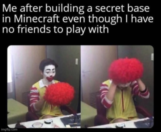 image tagged in clown,minecraft | made w/ Imgflip meme maker