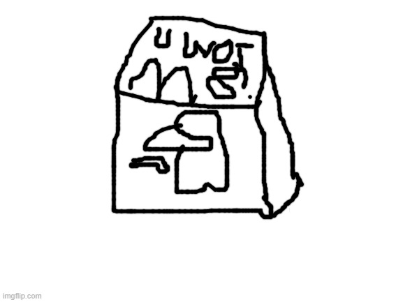 heres your u wot m8 amogus edition package | image tagged in blank white template | made w/ Imgflip meme maker
